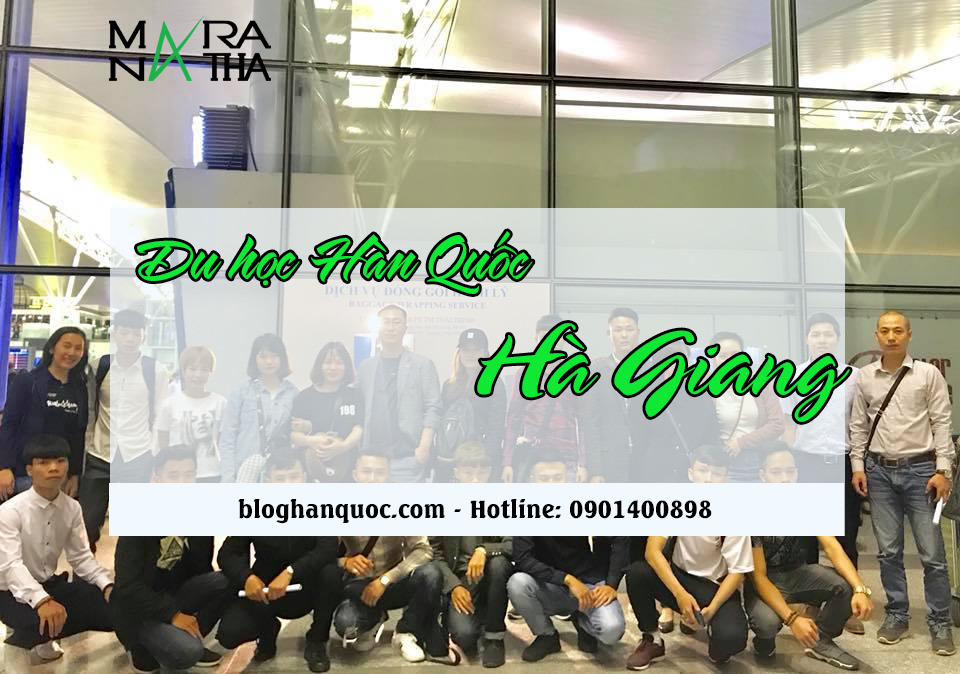 Du học Hàn Quốc ở Hà Giang